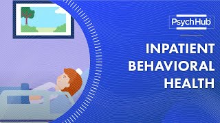 Inpatient Behavioral Health [upl. by Anwahs]