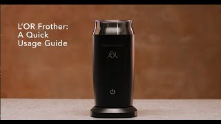 LOR Milk Frother A Quick Usage Guide [upl. by Driscoll37]