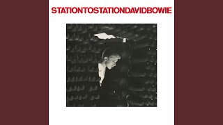 Station to Station 2016 Remaster [upl. by Wendeline618]