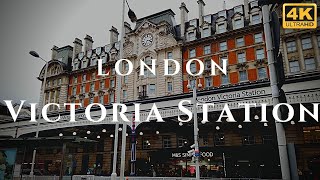 London Victoria Station Walk Through England 4K [upl. by Chema541]