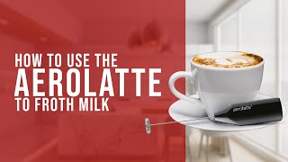 How To Use the AeroLatte To Froth Milk [upl. by Clements]