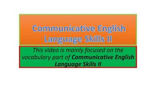 Communicative English Language Skills II vocabulary part one [upl. by Sharp406]